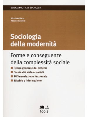La sociologia della moderni...