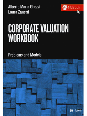 Corporate valuation workbook. Problems and models