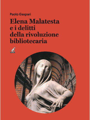 Elena Malatesta e i delitti...