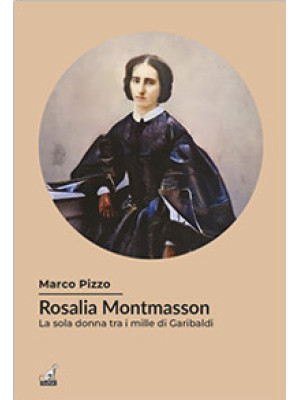 Rosalia Montmasson tra i Mi...