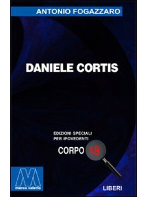 Daniele Cortis. Ediz. per i...