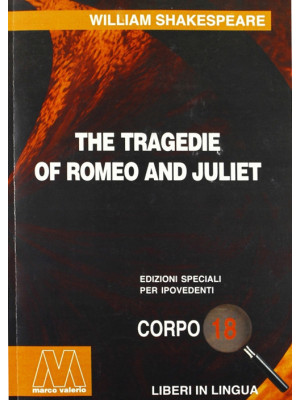 Romeo and Juliet. Ediz. per...