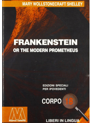 Frankenstein, or the Modern...