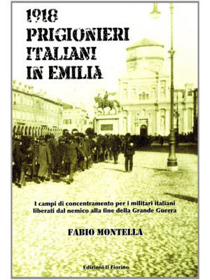 1918 prigionieri italiani i...