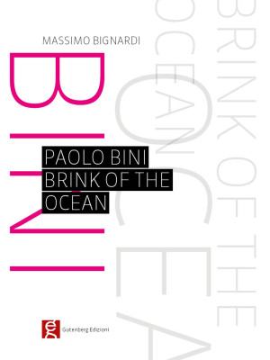 Paolo Bini. Brink of the ocean