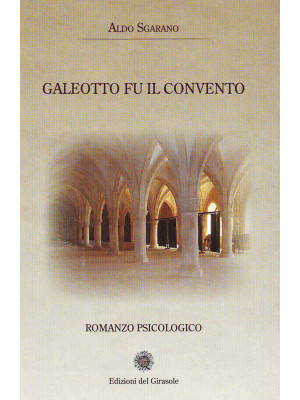 Galeotto fu il convento