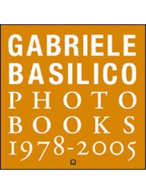Gabriele Basilico. Photoboo...