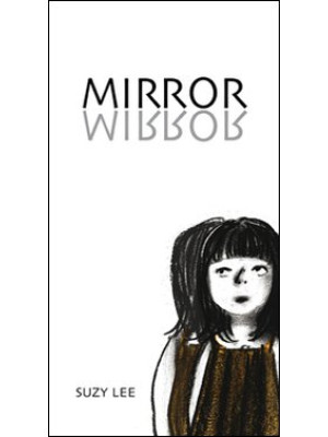 Mirror. Ediz. illustrata