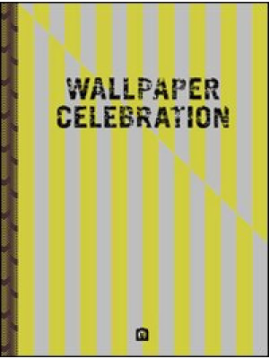 Wallpaper celebration. Ediz...