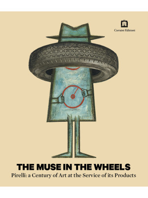 The muse in the wheels. Pir...