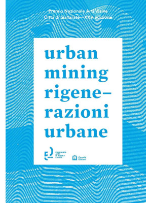 Urban mining-Rigenerazioni ...