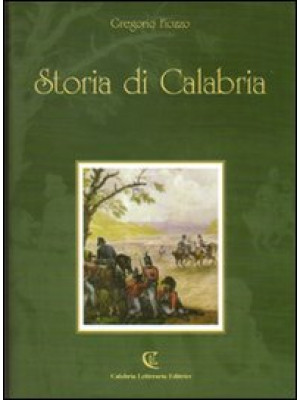 Storia di Calabria. Bicente...