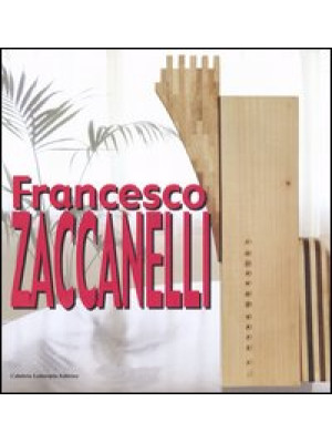Francesco Zaccanelli. Ediz....
