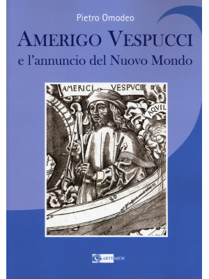 Amerigo Vespucci e l'annunc...
