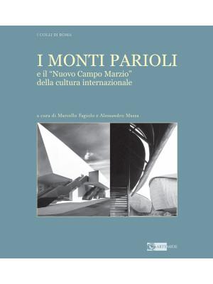 I Monti Parioli e il «Nuovo...
