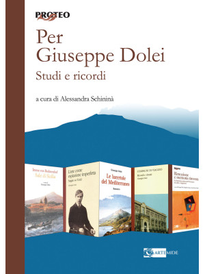 Per Giuseppe Dolei. Studi e...