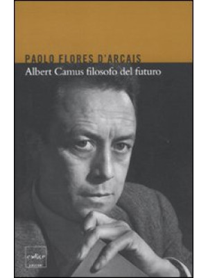 Albert Camus filosofo del f...