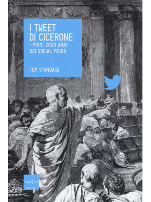 I tweet di Cicerone. I prim...