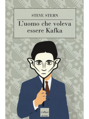 L'uomo che voleva essere Kafka