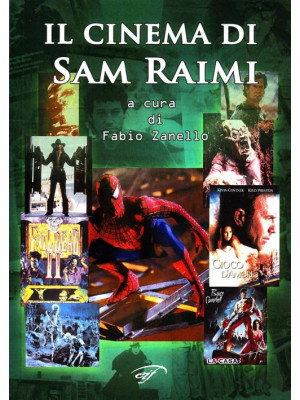 Il cinema di Sam Raimi