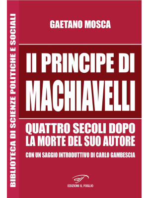 «Il Principe» di Machiavell...