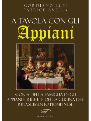 A tavola con gli Appiani. S...