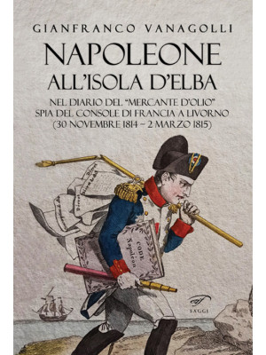 Napoleone all'Isola d'Elba....