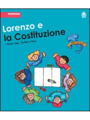 Lorenzo e la Costituzione. ...