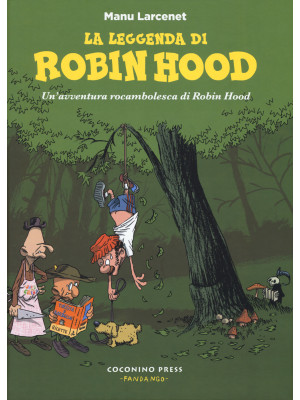 La leggenda di Robin Hood. ...