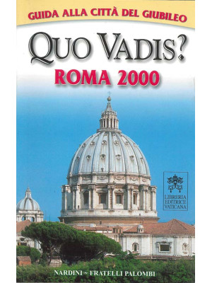 Quo vadis? Roma 2000