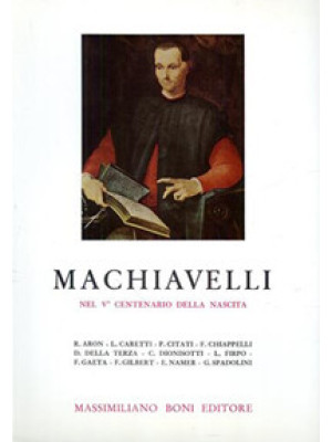 Machiavelli nel V centenari...