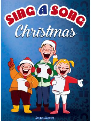 Sing a song Christmas. Con ...