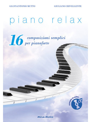 Piano relax. 16 composizion...