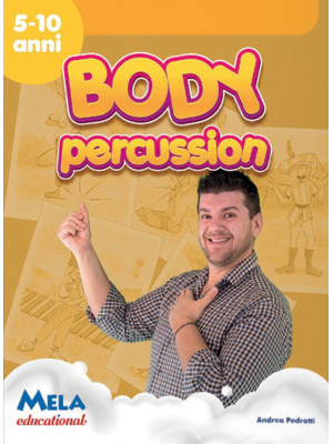 Body percussion. Con CD-Audio