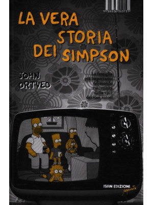 La vera storia dei Simpson....
