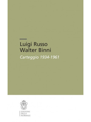 Luigi Russo Walter Binni. C...
