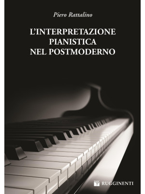 L'interpretazione pianistic...