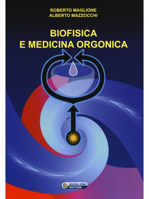Biofisica e medicina orgonica