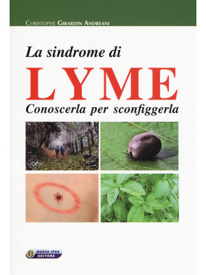 La sindrome di Lyme. Conosc...