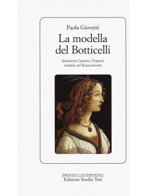 La modella del Botticelli. ...