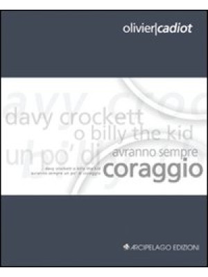Davy Crockett o Billy the K...