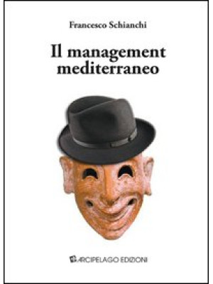 Il management mediterraneo