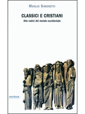 Classici & cristiani