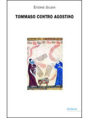 Tommaso contro Agostino