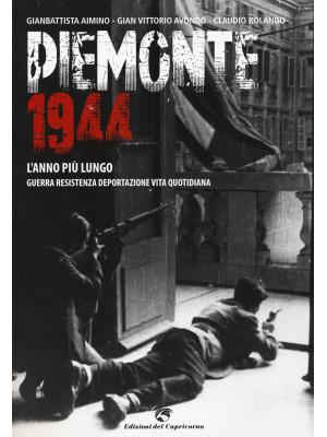 Piemonte 1944. L'anno più l...