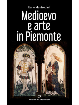 Medioevo e arte in Piemonte...