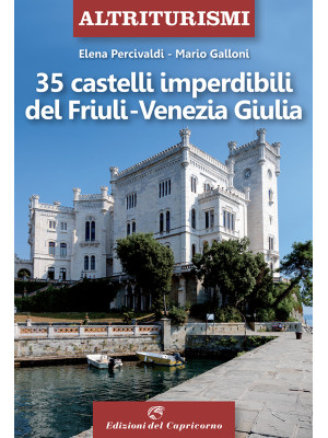 35 castelli imperdibili del...