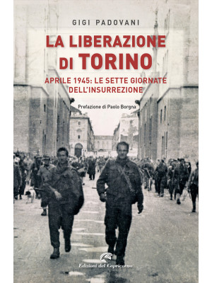 La liberazione di Torino. A...