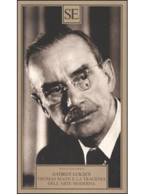 Thomas Mann e la tragedia d...