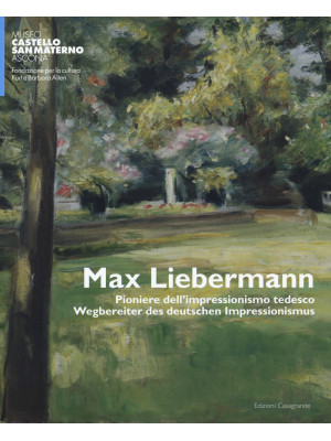 Max Liebermann. Pioniere de...